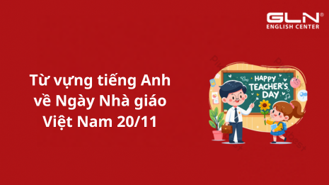 tu-vung-tieng-anh-ve-ngay-nha-giao-viet-nam-20-11